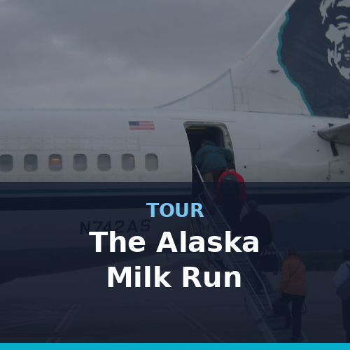 The Alaska Milk Run