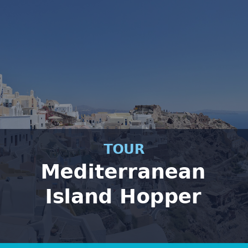 Mediterranean Island Hopper